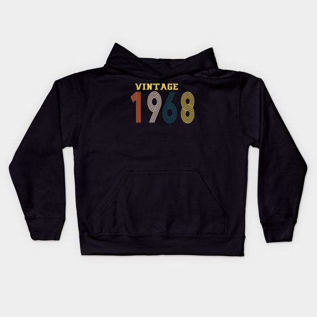 1968 Vintage, retro, Year, Kids Hoodie by Yoda